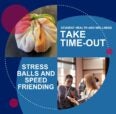 fabric pumpkin. Student Health and Wellness Take Time-Out activities: Stress balls and speed friending. Group of friends