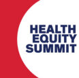 Health Equity Summit in blue text, white circle and red background
